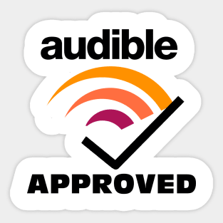 Audible Approved Sticker